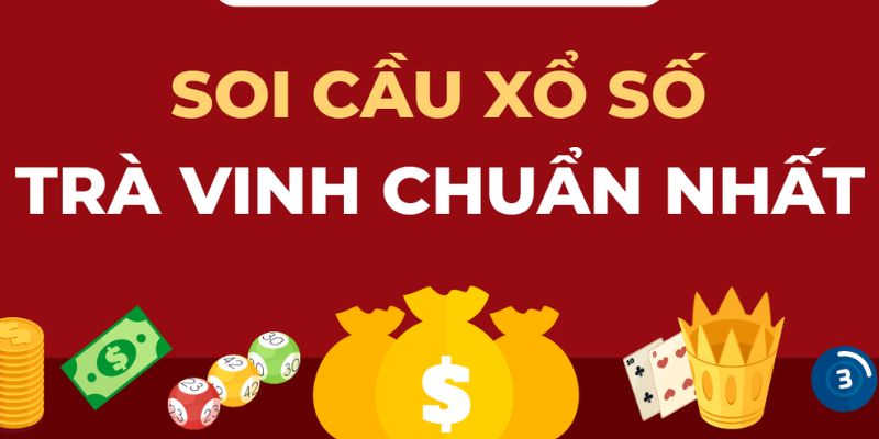 Những con số nên đánh đối với đuôi câm Trà Vinh  